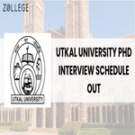 Utkal University PhD Interview Schedule Out